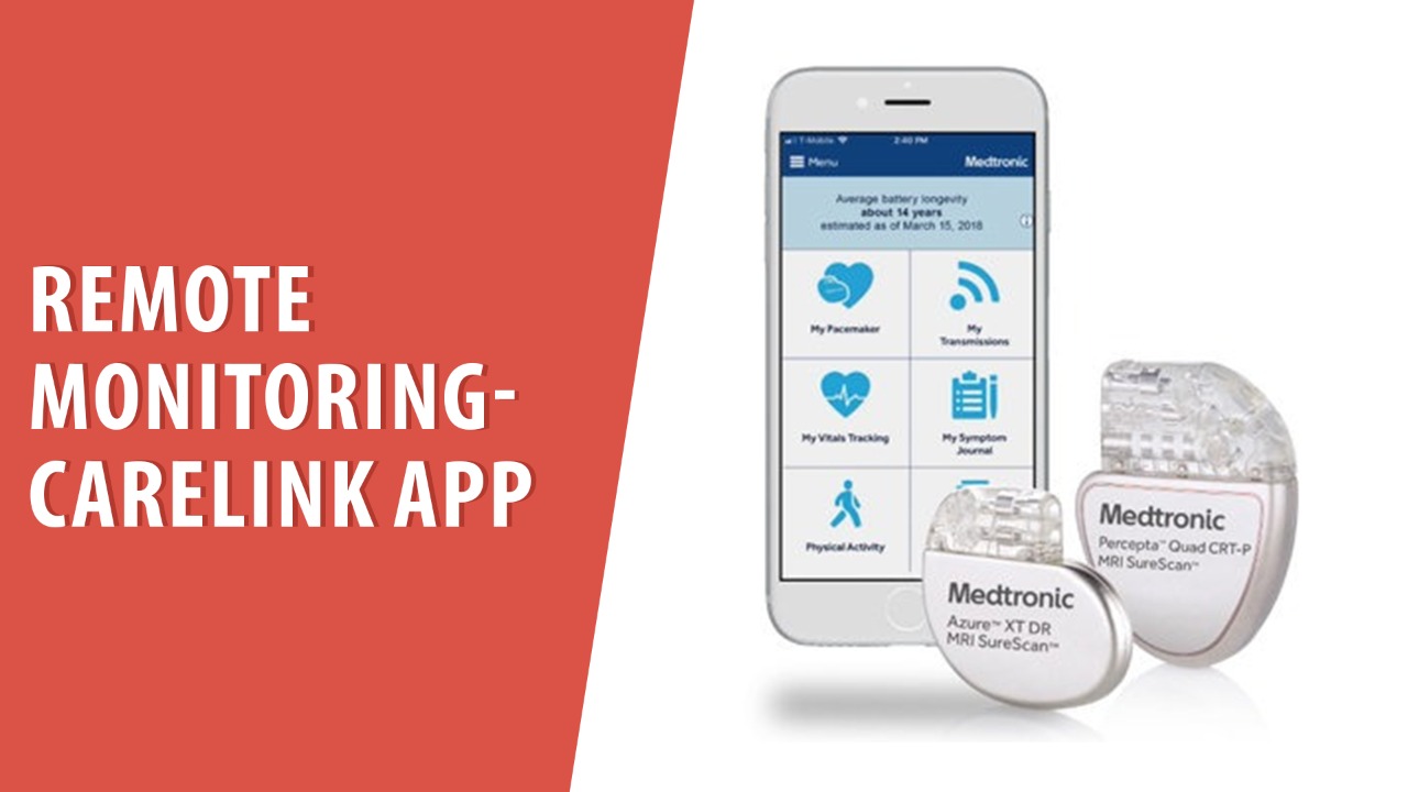 Remote Monitoring - CareLink App