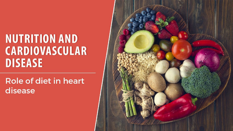 Nutrition and Heart disease