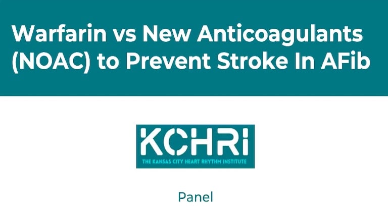 AFib: Warfarin Vs. New Anticoagulants