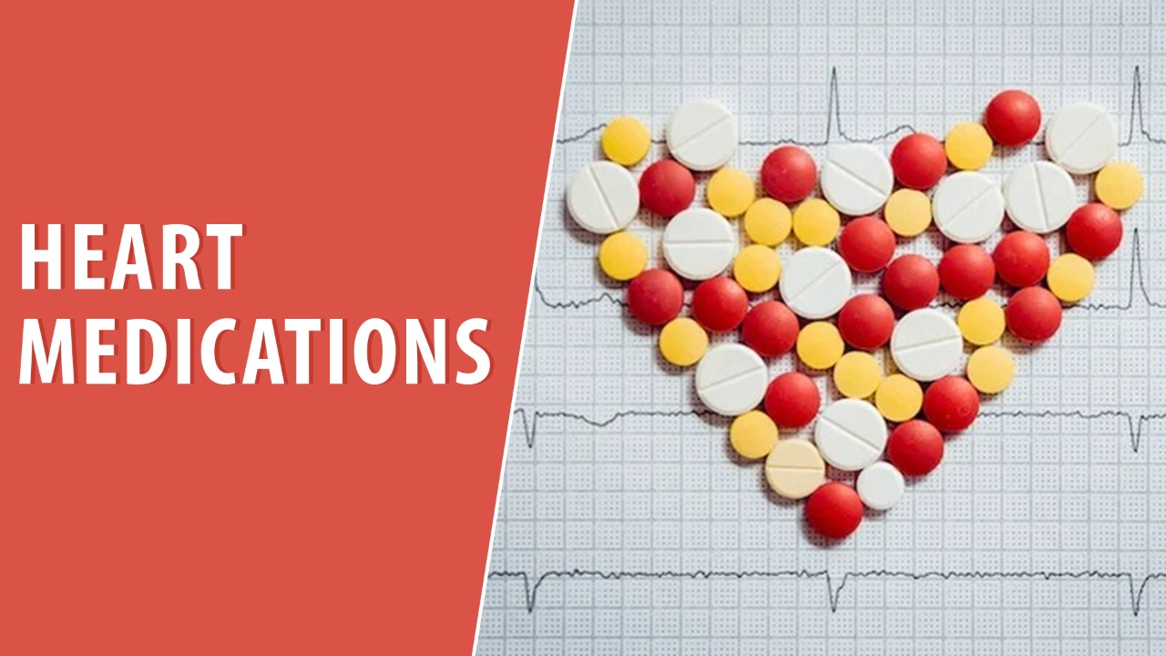 Heart Medications